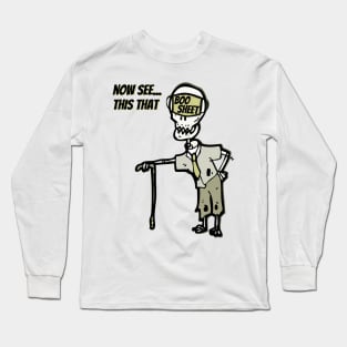 Now This That Boo Sheet Long Sleeve T-Shirt